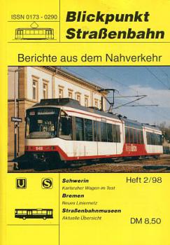 Blickpunkt Straßenbahn 02 / 1998