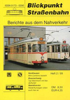 Blickpunkt Straßenbahn 02 / 1999