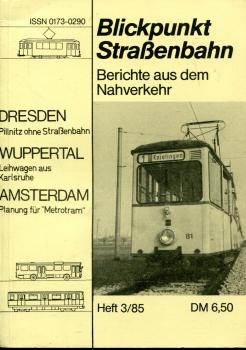 Blickpunkt Straßenbahn 3 / 1985
