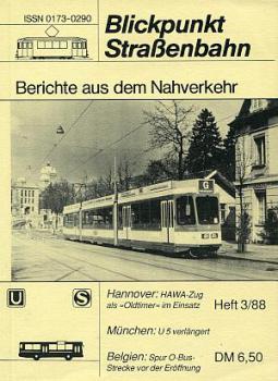Blickpunkt Straßenbahn 03 / 1988