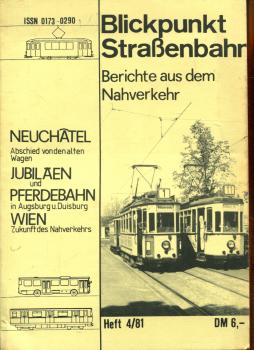 Blickpunkt Straßenbahn 4 / 1981