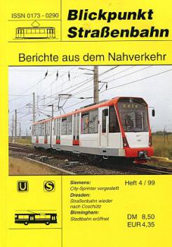 Blickpunkt Straßenbahn 04 / 1999