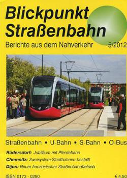 Blickpunkt Straßenbahn 05 / 2012