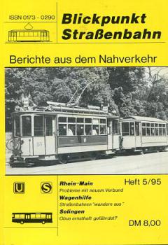 Blickpunkt Straßenbahn 05 / 1995