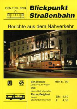 Blickpunkt Straßenbahn 05 / 1999