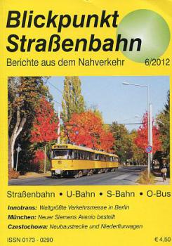 Blickpunkt Straßenbahn 06 / 2012