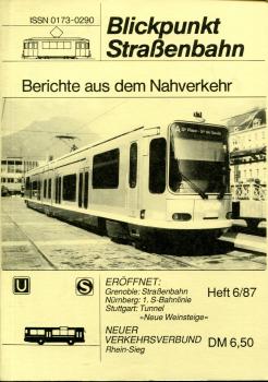 Blickpunkt Straßenbahn 6 / 1987