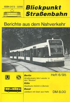 Blickpunkt Straßenbahn 06 / 1995