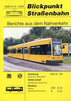 Blickpunkt Straßenbahn 06 / 1999