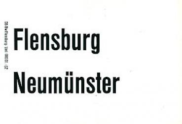 Zuglaufschild Flensburg - Neumünster