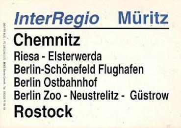 Zuglaufschild Inter Regio Müritz Chemnitz - Rostock
