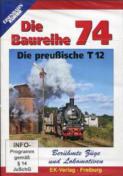 DVD Die Baureihe 74, preußische T 12