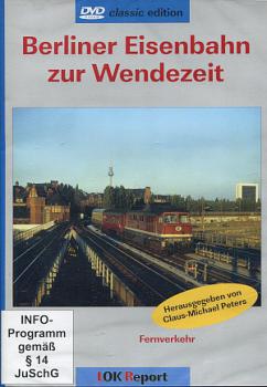 DVD Berliner Eisenbahn zur Wendezeit