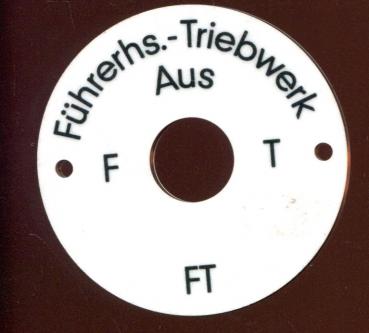 Schild Führerhaus / Triebwerk Aus von Lichtschalter