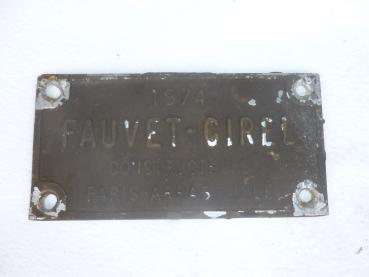 Fabrikschild Fauvet Girel Paris Arras Lille France 1974