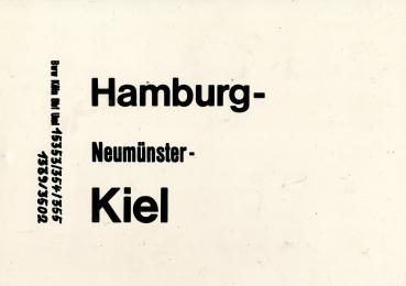 Zuglaufschild Hamburg – Neumünster – Kiel