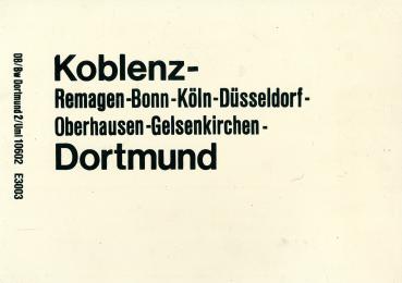 Zuglaufschild Koblenz – Dortmund