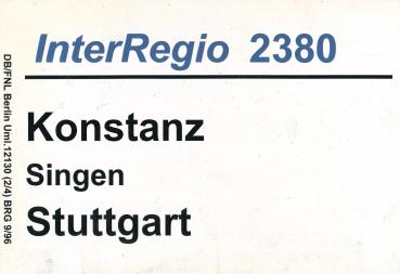 Zuglaufschild Inter Regio 2380 Konstanz – Stuttgart