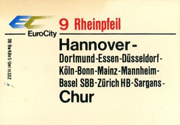 Zuglaufschild EC 9 Rheinpfeil Hannover – Chur