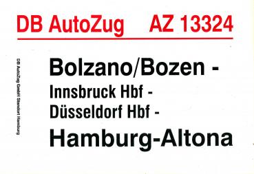 Zuglaufschild DB AutoZug AZ 13324 Bolzano – Hamburg-Altona