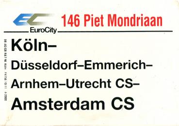 Zuglaufschild EC 146 Piet Mondriaan Köln – Amsterdam