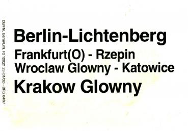Zuglaufschild Berlin Lichtenberg – Krakow Glowny