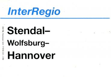 Zuglaufschild Inter Regio Stendal – Hannover