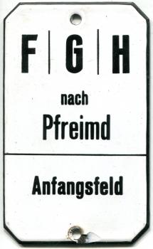 Emailleschils aus Stellwerk F G H nach Pfreimd Anfangsfeld