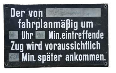 Emailleschild Verspätungsanzeige
