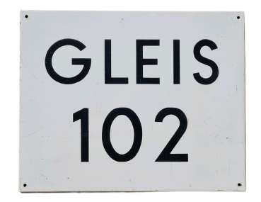 Gleistafel Gleis 102 Emaille