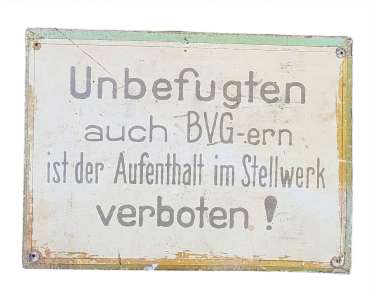 Pappschild Unbefugten ist der Aufenthalt im Stellwerk verboten BVG