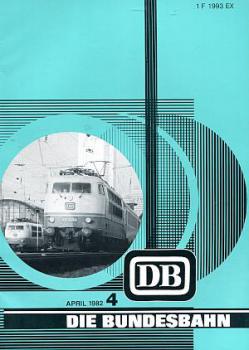 Die Bundesbahn 04 / 1982