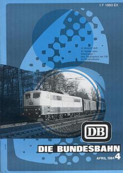 Die Bundesbahn 04 / 1984