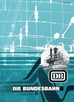 Die Bundesbahn 08 / 1981