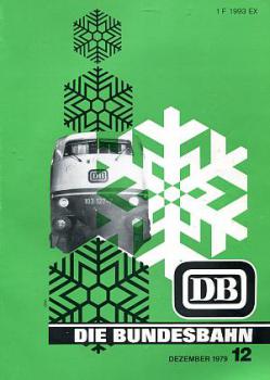 Die Bundesbahn 12 / 1979