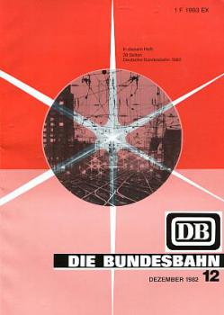 Die Bundesbahn 12 / 1982