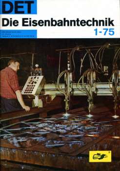 Die Eisenbahntechnik Heft 01 / 1975