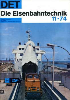 Die Eisenbahntechnik Heft 11 / 1974
