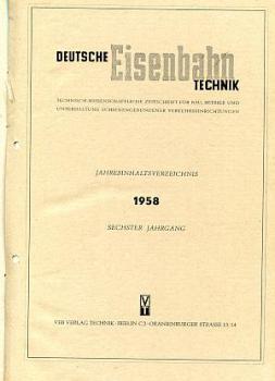 Deutsche Eisenbahntechnik Jahrgang 1958