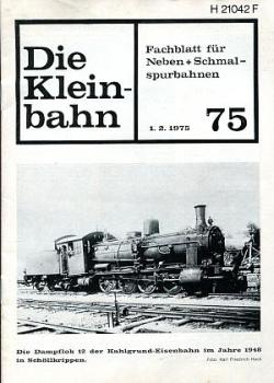 Die Kleinbahn Heft 75