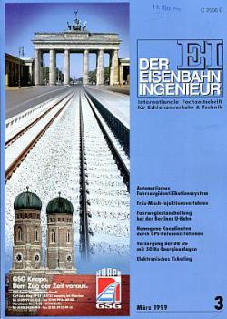 Der Eisenbahn Ingenieur 03 / 1999