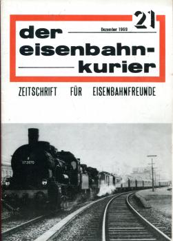 Eisenbahn Kurier Heft 21 Dezember 1969