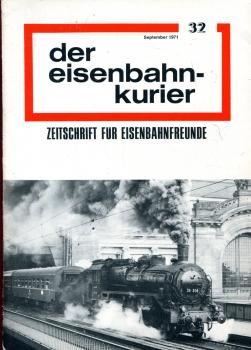 Eisenbahn Kurier Heft 32 September 1971