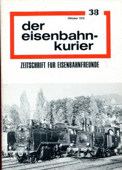 Eisenbahn Kurier Heft 38 Oktober 1972