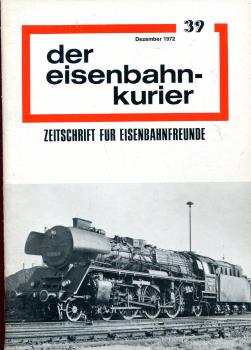 Eisenbahn Kurier Heft 39 Dezember 1972