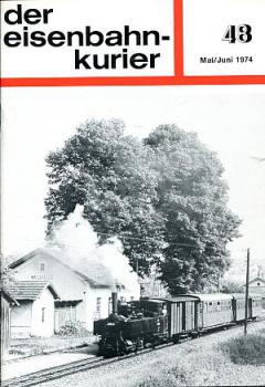 Eisenbahn Kurier 05 / 1974 Heft 48   Mai / Juni
