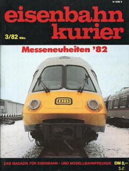 Eisenbahn Kurier Heft 03 / 1982