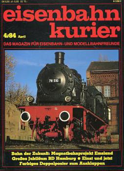 Eisenbahn Kurier Heft 04 / 1984