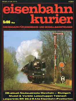 Eisenbahn Kurier Heft 05 / 1986