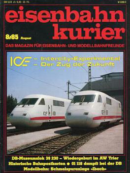 Eisenbahn Kurier Heft 08 / 1985